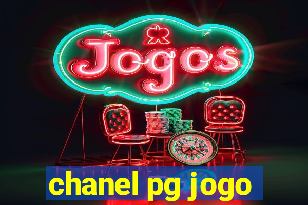 chanel pg jogo